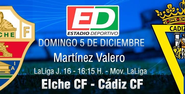 Elche-Cádiz: Reto en la frontera del descenso (previa y posibles onces)