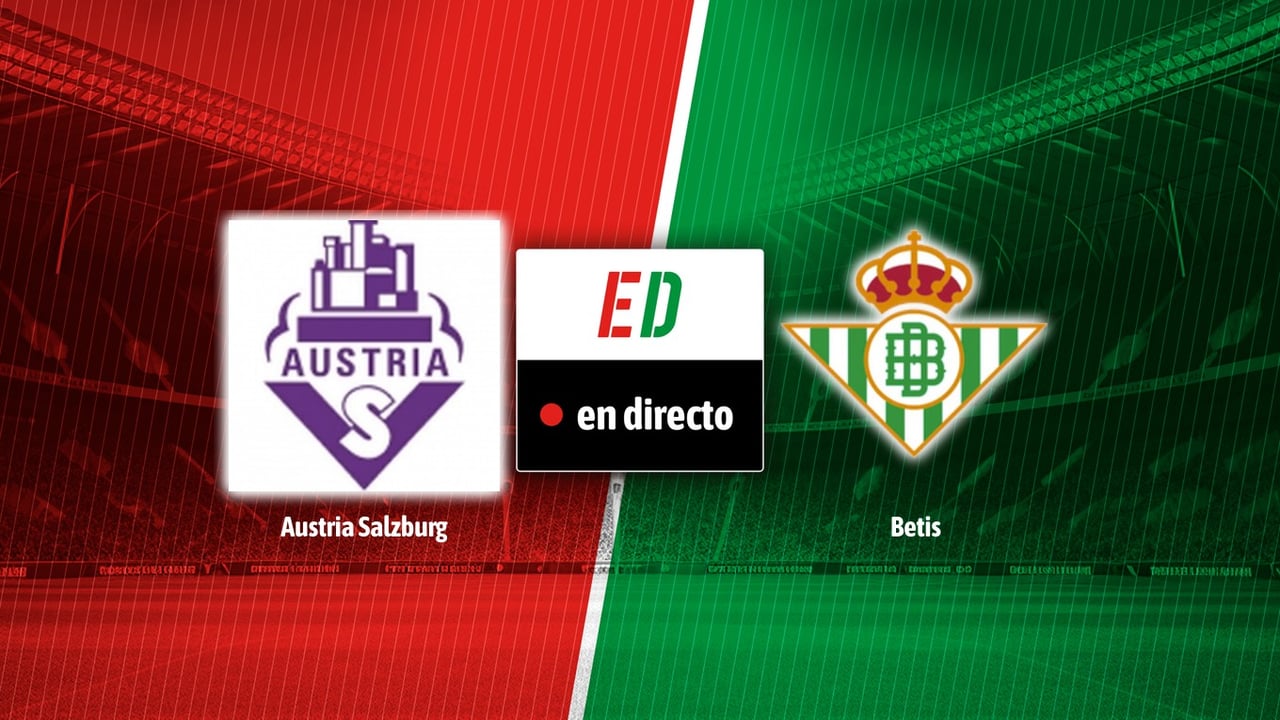 Austria Salzburgo - Betis, en directo el primer partido amistoso de pretemporada en vivo