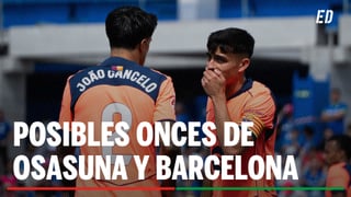 Osasuna - Barcelona: alineaciones probables, horario y donde ver en tv el partido de la Liga Ea Sports