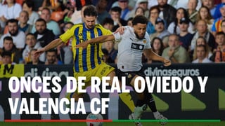 Alineaciones Real Oviedo - Valencia: alineación probable de Real Oviedo y Valencia en la jornada 28 de LaLiga EA Sports