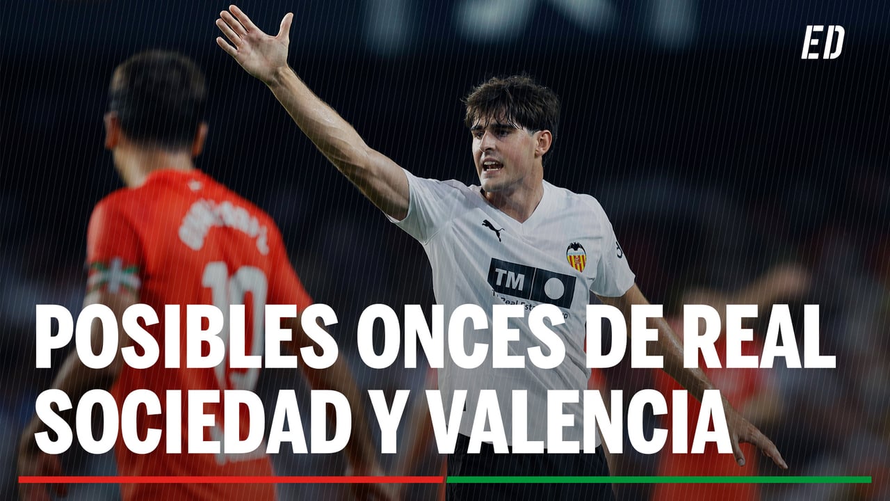 Real Sociedad - Valencia: alineaciones probables, horario y dónde ver en TV el partido de LaLiga EA Sports