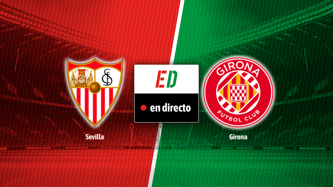 Sevilla - Girona: Resultado, resumen y goles