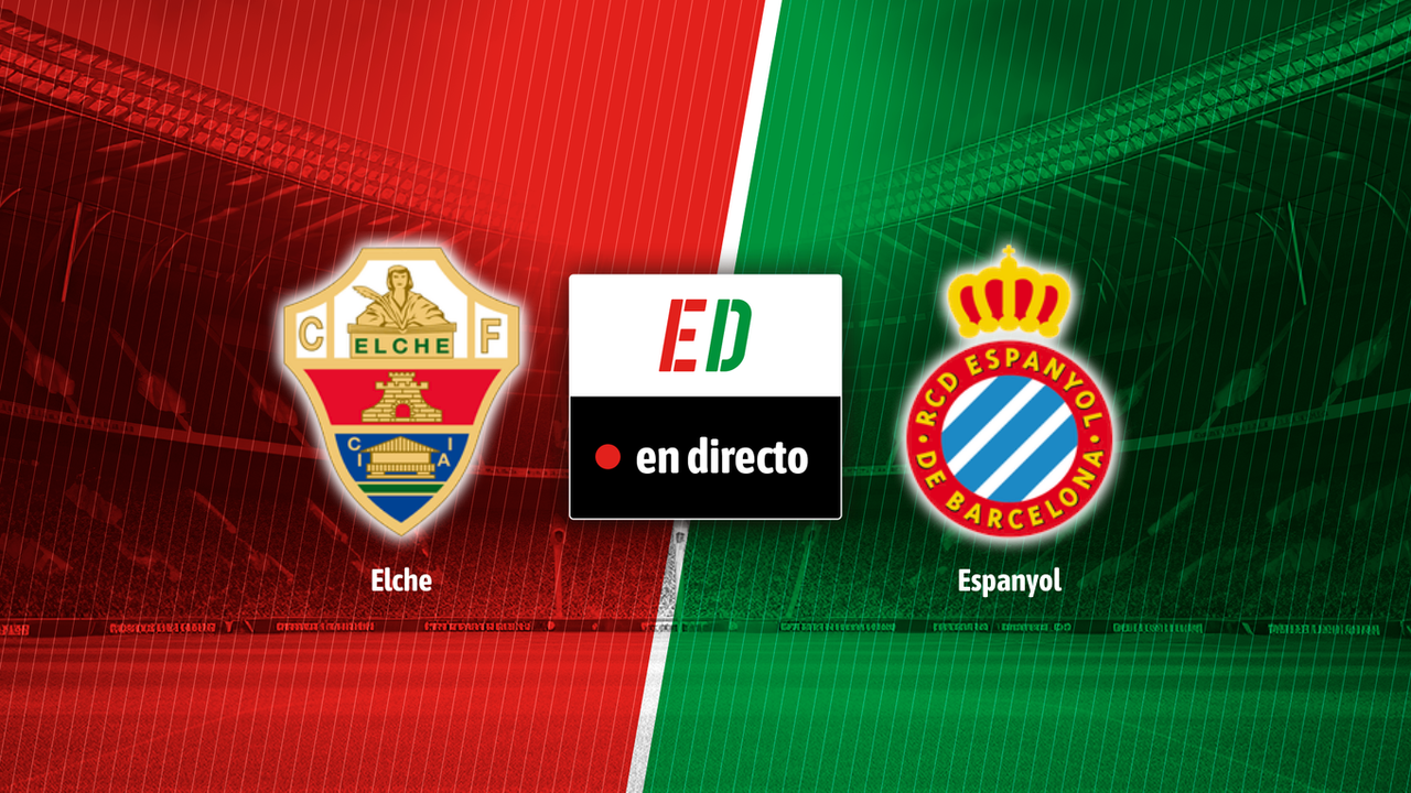 Elche - Espanyol, en directo el partido de la LaLiga EA Sports en vivo online