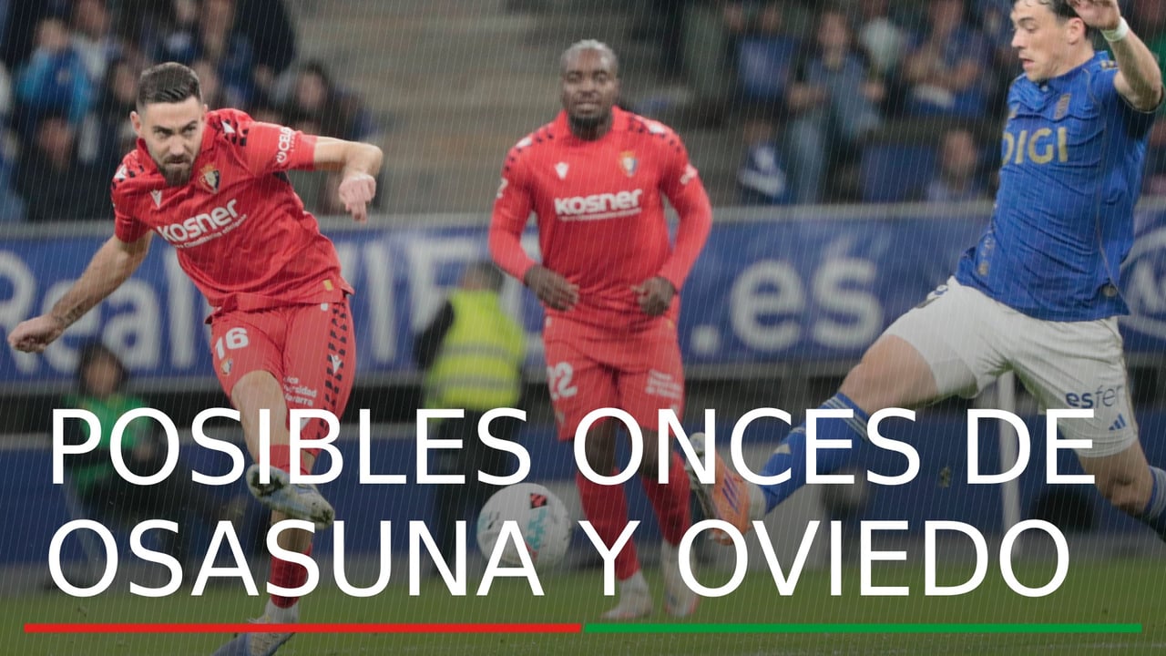 Alineaciones Osasuna - Oviedo: Alineaciones titulares de Osasuna y Oviedo en la jornada 20 de LaLiga