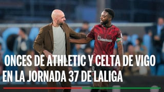 Athletic Club - Celta: alineaciones probables, horario y dónde ver en TV el partido de LaLiga EA Sports