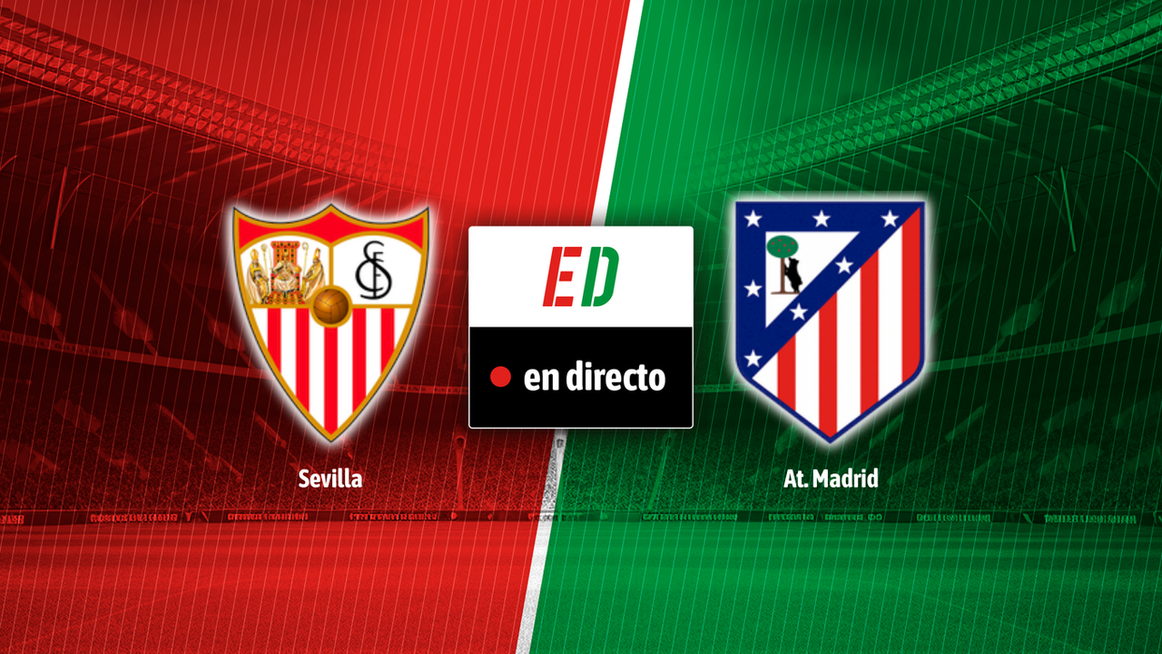 Sevilla - Atlético de Madrid, en directo la jornada 3 de LaLiga EA Sports en vivo online