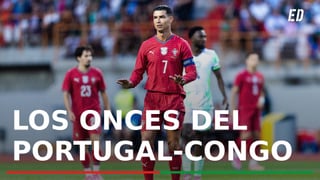 Portugal - RD Congo: alineaciones probables, horario y dónde ver en TV el partido del grupo K del Mundial 2026