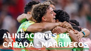 Canadá - Marruecos: alineaciones posibles, horario y dónde ver en TV el partido de octavos de final del Mundial 2026
