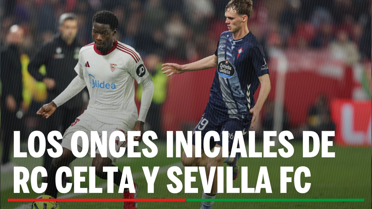 Alineaciones Celta - Sevilla: Alineación posible de RC Celta de Vigo y Sevilla FC en la última jornada de LaLiga EA Sports
