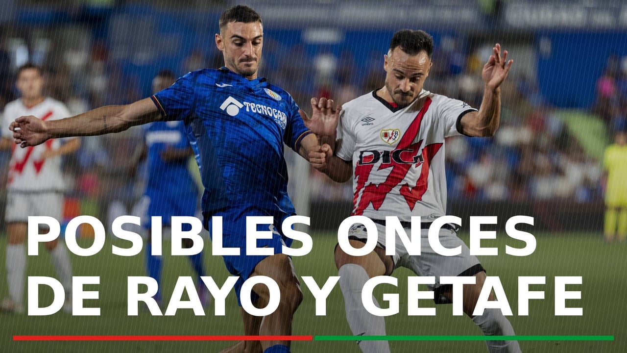Alineaciones Rayo Vallecano - Getafe: Alineación de Rayo Vallecano y Getafe en la jornada 18ª de LaLiga EA Sports
