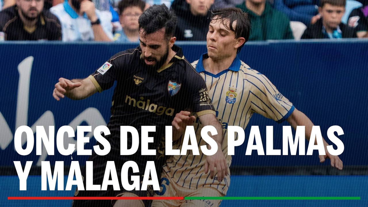 Las Palmas - Málaga: horario, dónde ver en tv y alineaciones probables en la ida de semifinales del playoff de ascenso a LaLiga