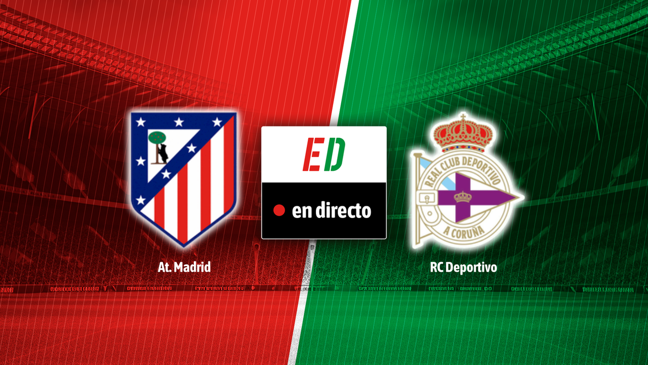 Atlético de Madrid - Deportivo de La Coruña, en directo el partido de la LaLiga EA Sports en vivo online