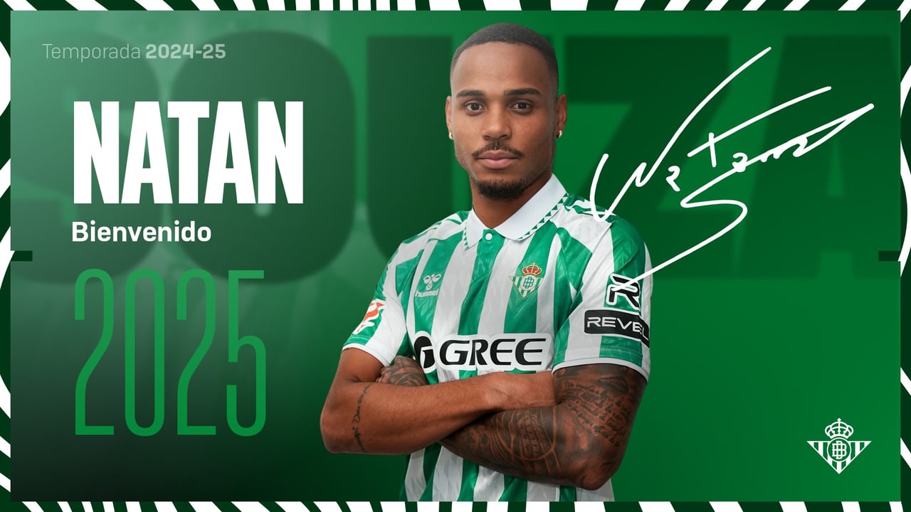 Oficial: Natan, nuevo jugador del Real Betis con Aitor Ruibal de maestro de ceremonia