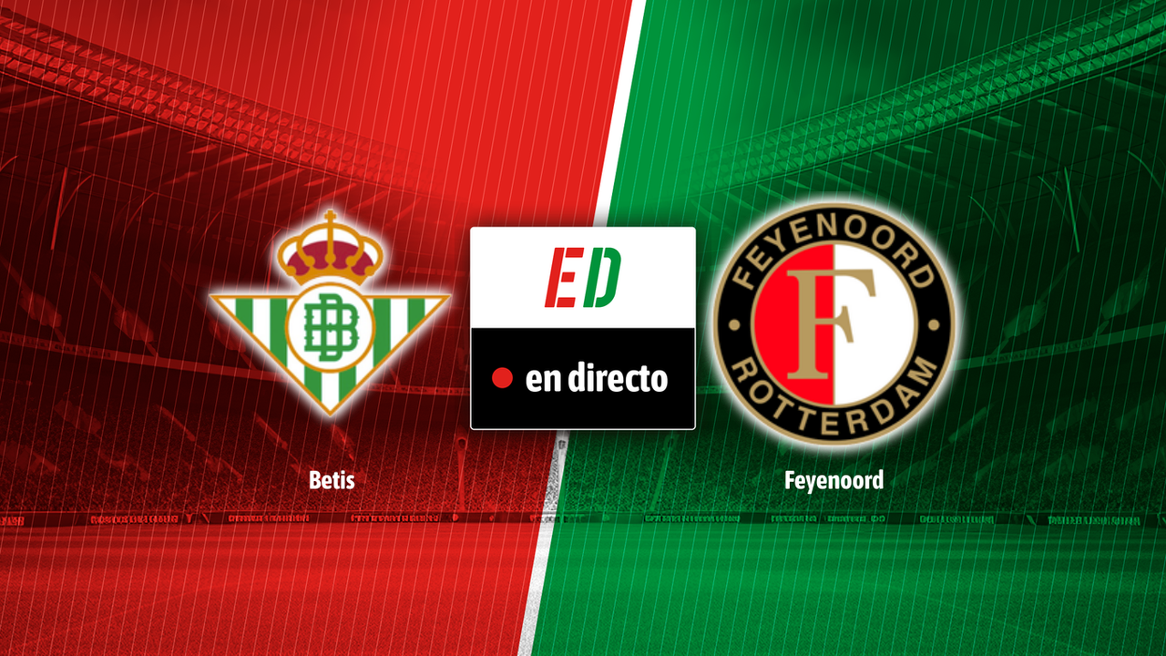 Betis - Feyenoord, en directo el partido de la jornada 3 de la Champions League en vivo online
