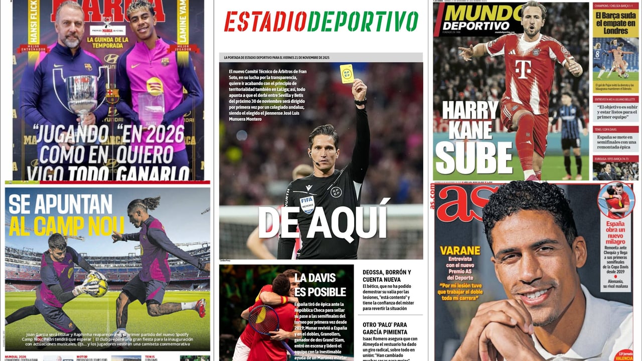 Un árbitro 'de aquí' para el derbi Sevilla - Betis, la opción Kane para el Barça y el deseo de Lamine Yamal... Así vienen las portadas de hoy