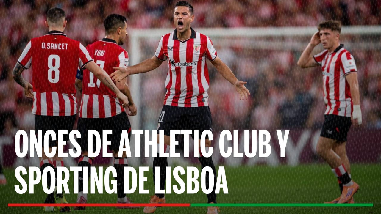 Athletic Club - Sporting Lisboa: Onces confirmados, horario, canal y dónde ver en TV y online el partido de la jornada 8 de la Champions League