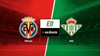 Villarreal - Betis, en directo el partido de LaLiga en vivo online