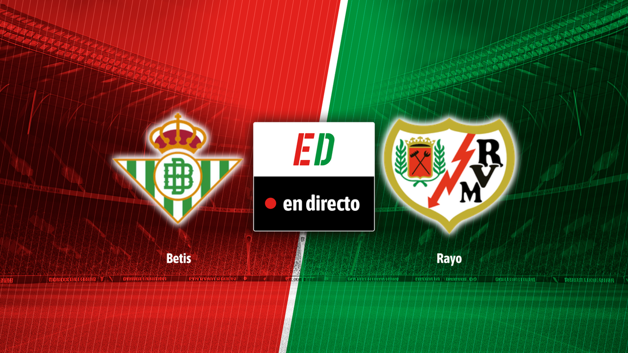 Betis - Rayo Vallecano, en directo el partido de LaLiga en vivo online