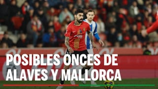 Alavés - Mallorca: alineaciones, horario y dónde ver en tv el partido de la Liga EA Sports