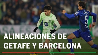 Getafe - Barcelona: alineaciones probables, horario y dónde ver en tv el partido de LaLiga EA Sports